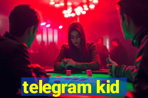 telegram kid